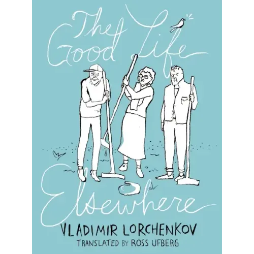 The Good Life Elsewhere