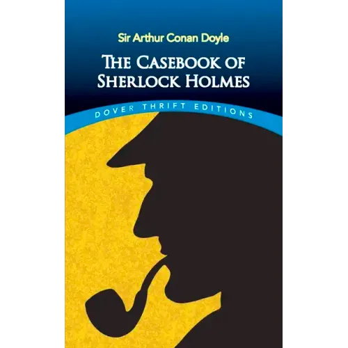 The Casebook of Sherlock Holmes