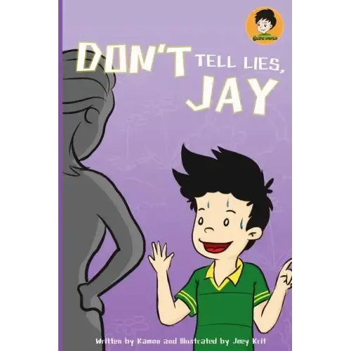 Don't Tell Lies, Jay!: Best Children's Books
