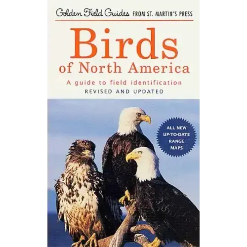 Birds of North America: A Guide to Field Identification