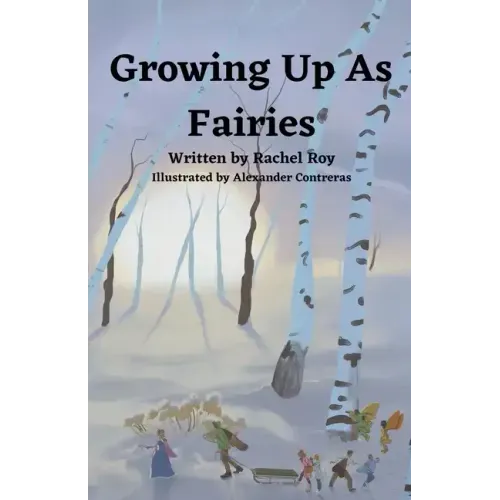 Growing Up As Fairies