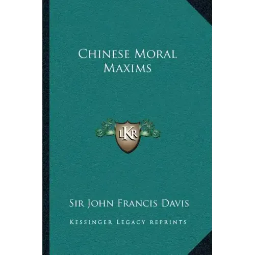 Chinese Moral Maxims