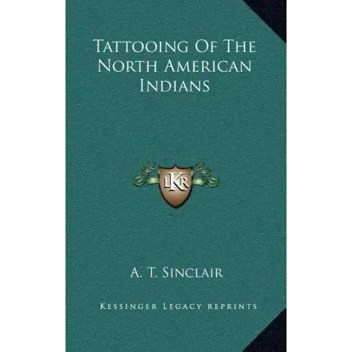 Tattooing of the North American Indians