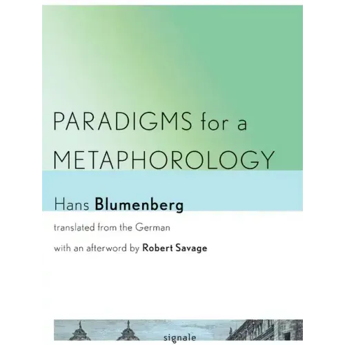 Paradigms for a Metaphorology