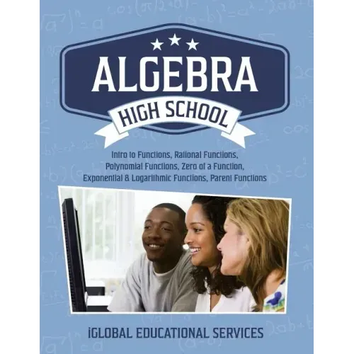 Algebra: High School Math Tutor Lesson Plans: Intro to Functions, Rational Functions, Polynomial Functions, Zero of a Function,