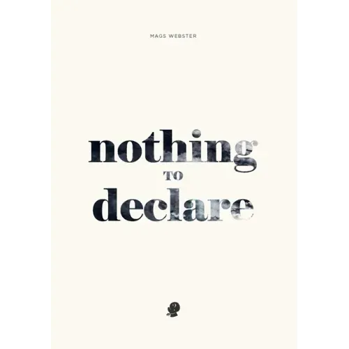 Nothing to Declare