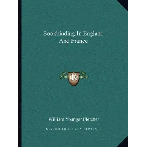 Bookbinding in England and France