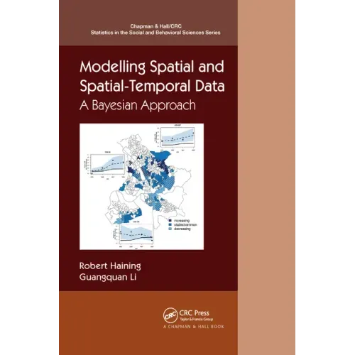 Modelling Spatial and Spatial-Temporal Data: A Bayesian Approach