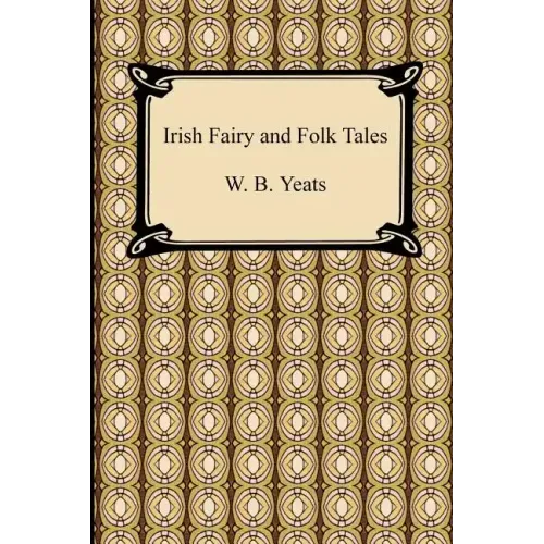 Irish Fairy and Folk Tales