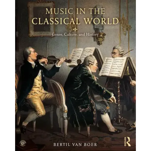Music in the Classical World: Genre, Culture, and History
