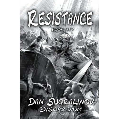 Resistance (Disgardium Book #4): LitRPG Series