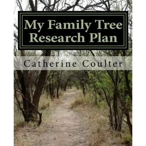 My Family Tree Research Plan: A Family Tree Research Workbook