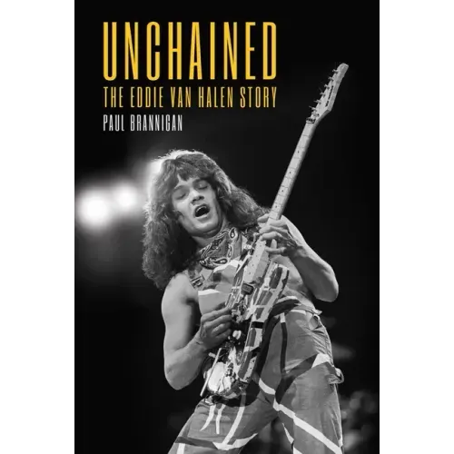 Unchained: The Eddie Van Halen Story