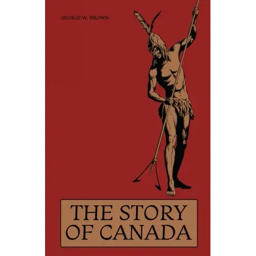 The Story of Canada