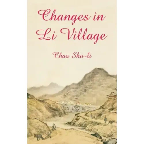 Changes in Li Village