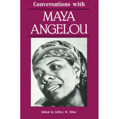 Conversations with Maya Angelou