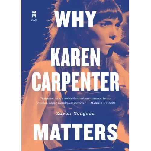 Why Karen Carpenter Matters