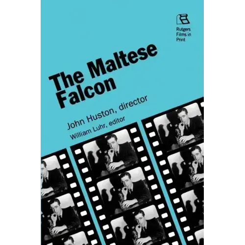 The Maltese Falcon: John Huston, director