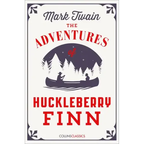The Adventures of Huckleberry Finn