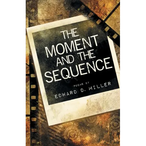 The Moment and the Sequence