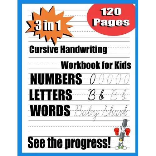cursive handwriting workbook for kids: 3 in 1 Writing Practice Book to Master Letters, beginning cursive handwriting workbook, the complete cursive ha