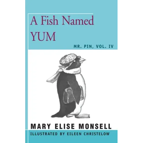 A Fish Named Yum: Vol. IV