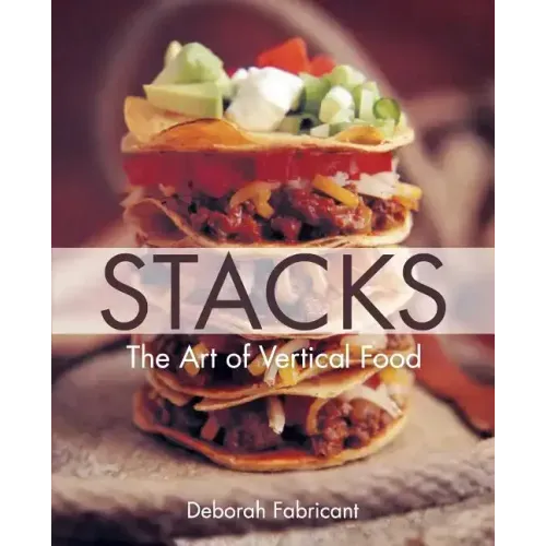 Stacks: The Art of Vertical Food