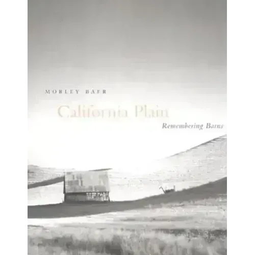 California Plain: Remembering Barns