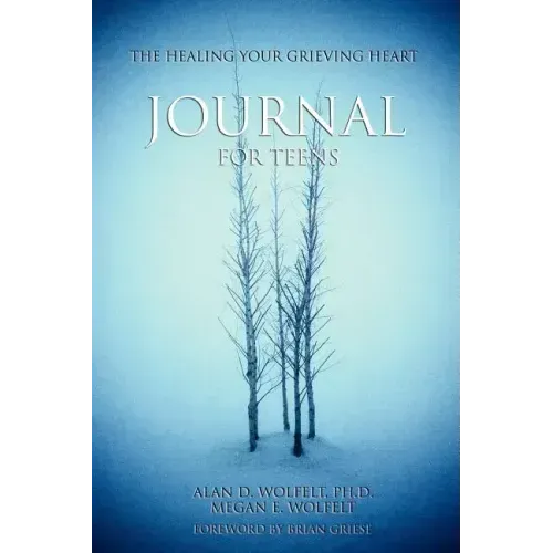 The Healing Your Grieving Heart Journal for Teens