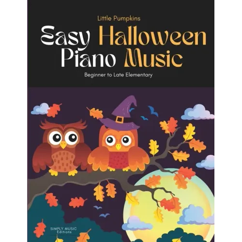 Little Pumpkins: Easy Halloween Piano Music