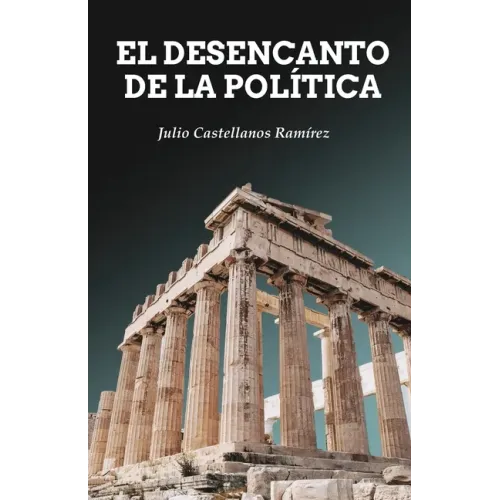 El desencanto de la política