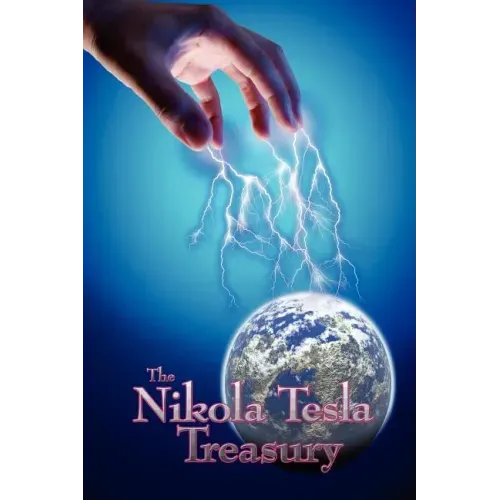 The Nikola Tesla Treasury