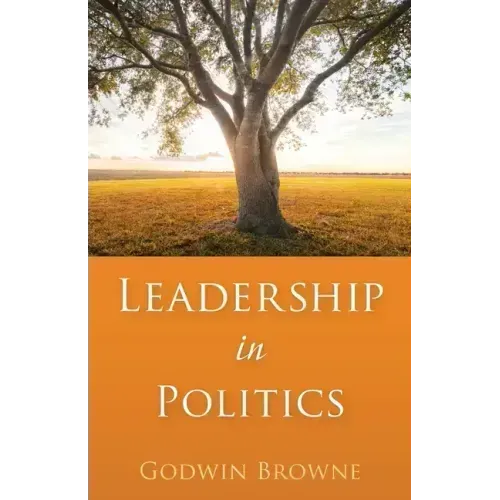 Leadership in Politics