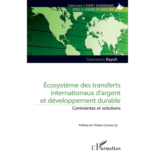 Écosystème des transferts internationaux d'argent et développement durable: Contraintes et solutions