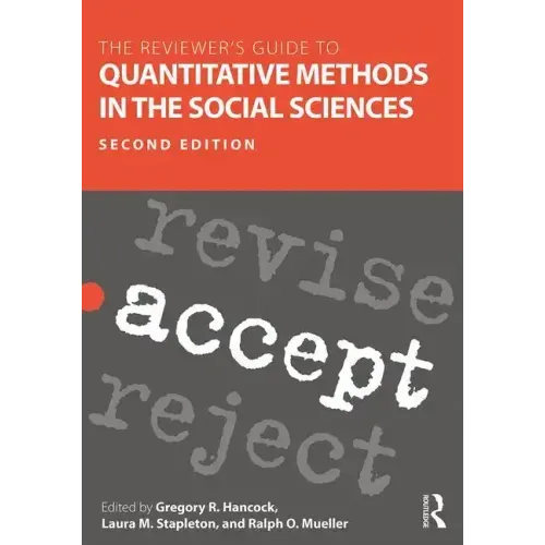 The Reviewer's Guide to Quantitative Methods in the Social Sciences