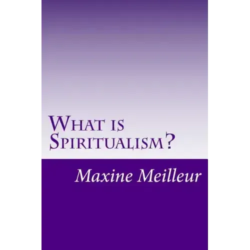 What is Spiritualism?