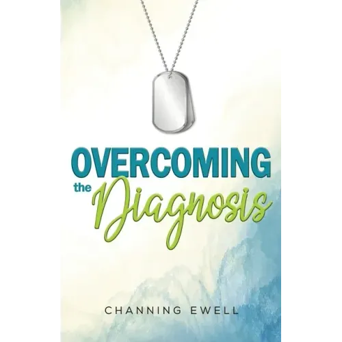 Overcoming The Diagnosis