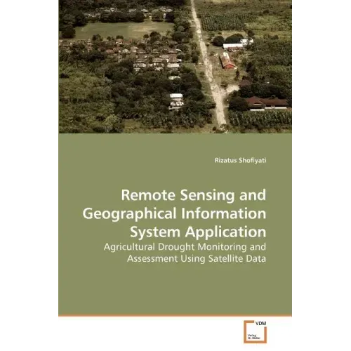 Remote Sensing and Geographical Information System Application