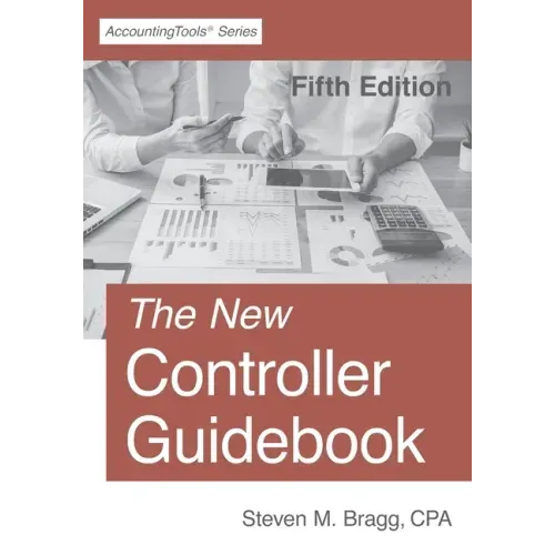The New Controller Guidebook: Fifth Edition