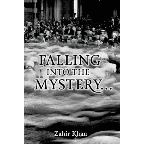 Falling into the Mystery