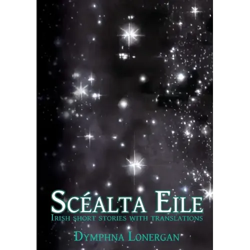 Scéalta Eile: Irish short stories with translations