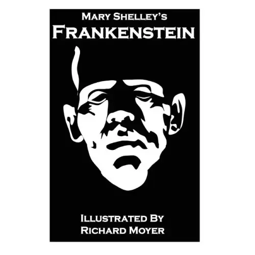 Mary Shelley's Frankenstein (Illustrated)
