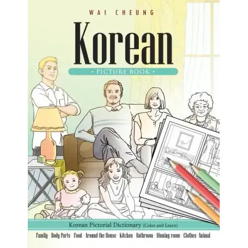 Korean Picture Book: Korean Pictorial Dictionary (Color and Learn)