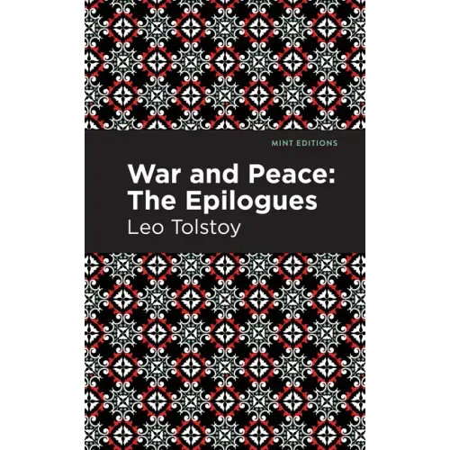 War and Peace:: The Epilogues