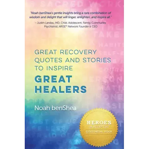 Great Recovery Quotes and Stories to Inspire Great Healers