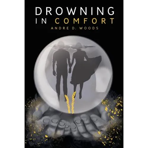 Drowning in Comfort