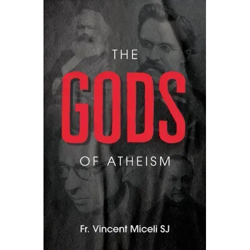 The Gods of Atheism