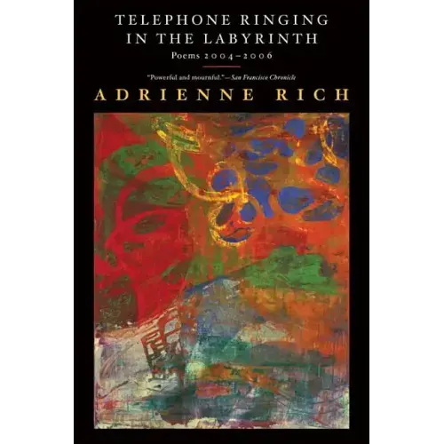 Telephone Ringing in the Labyrinth: Poems 2004-2006