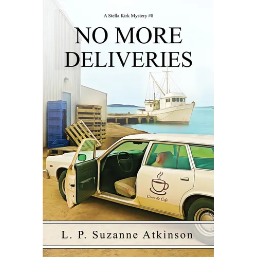 No More Deliveries: A Stella Kirk Mystery #8