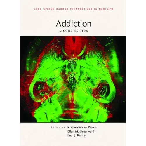 Addiction, Second Edition